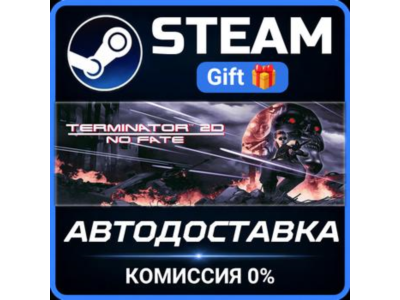 Terminator 2D: NO FATE Steam Gift СТИМ ГИФТ ПК АВТОДОСТАВКА ПОДАРОК