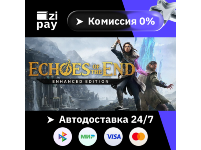 Echoes of the End: Enhanced Edition gift auto RU+world