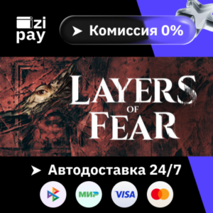 Layers of Fear гифт авто РФ+МИР