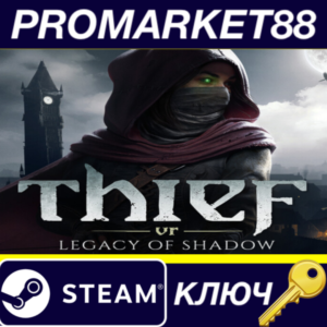Thief VR: Legacy of Shadow EU PC Steam Key EUROPE