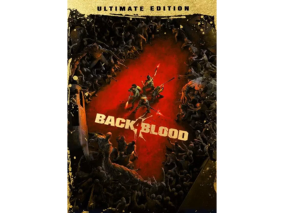 BACK 4 BLOOD: ULTIMATE EDITION (STEAM) RU+CIS