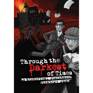 Through the Darkest of Times (STEAM) Регион: РФ и СНГ