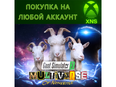 Goat Simulator 3 - Multiverse of Nonsense XBOX + PC
