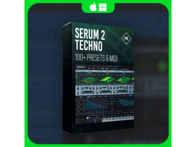 PML Serum 2 - Techno Presets Vol.1 | AUTO DELIVERY 24/7