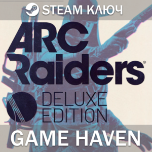 Arc Raiders Deluxe RU+CIS+ROW 🔑Steam key 0%
