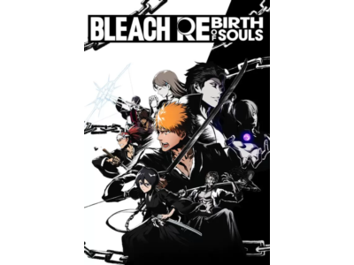 BLEACH Rebirth of Souls (STEAM) Регион: РФ и СНГ