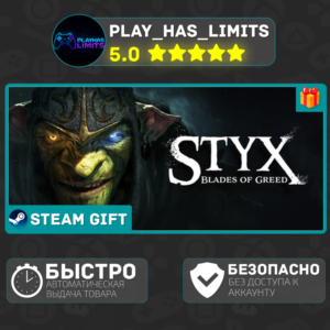 🎁Styx: Blades of Greed Deluxe *RU/BY/UA/СНГ Steam Auto