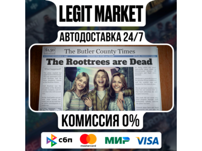 The Roottrees are Dead / Steam АВТО / РУ + МИР