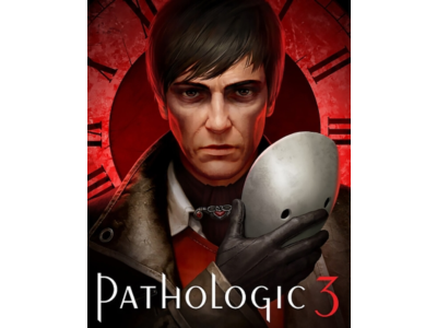 Pathologic 3 (STEAM КЛЮЧ) РОССИЯ+МИР / РУССКИЙ ЯЗЫК