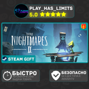 🎁Little Nightmares II Deluxe *RU/BY/UA/CIS Steam Auto