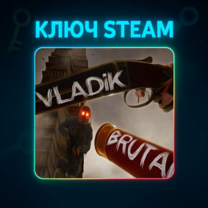 VLADiK BRUTAL