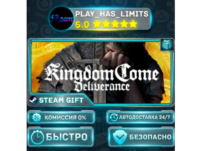 🎁Kingdom Come: Deliverance *RU/BY/UA/СНГ Steam Auto