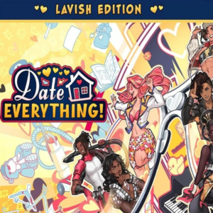 Date Everything! - Lavish Edition (Ключ Steam