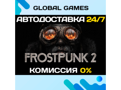 Frostpunk 2🔑Steam Ключ РФ+СНГ