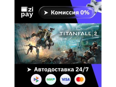 Titanfall® 2: Ultimate Edition gift auto RU+world
