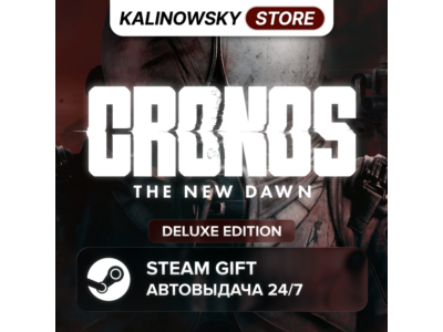 🚀CRONOS: THE NEW DAWN · DELUXE · ВЕСЬ МИР