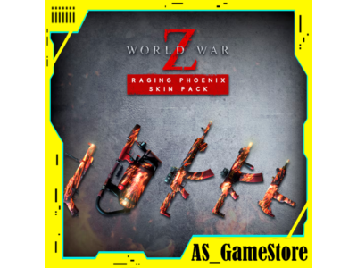 ⚫️World War Z - Raging Phoenix Skin