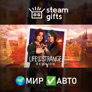 Life is Strange: Reunion МИР АВТО