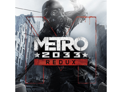 Metro 2033 Redux |  Bundle (Steam key | РФ+СНГ)
