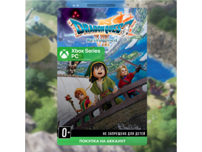🎮 DRAGON QUEST VII Reimagined (Xbox)