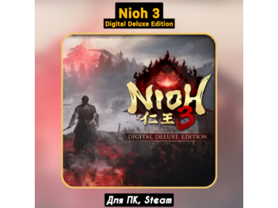 Nioh 3 Digital Deluxe Ed. [Все DLC]・+ПАТЧИ・STEAM・+Бонусы