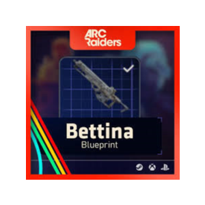 ARC Raiders > Чертежи > Чертеж BETTINA