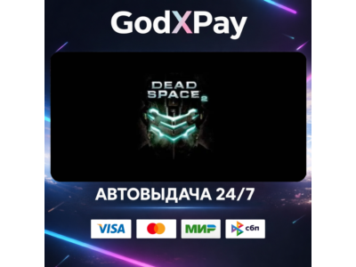 Dead Space™ 2• RU|KZ|UA|TR|AR| • АВТО