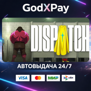 Dispatch Digital Deluxe Edition• RU|KZ|UA|TR|AR| • AUTO