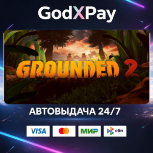 Grounded 2• RU|KZ|UA|TR|AR| • AUTO
