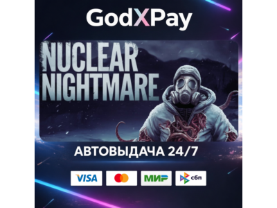 Nuclear Nightmare• RU|KZ|UA|TR|AR| • AUTO