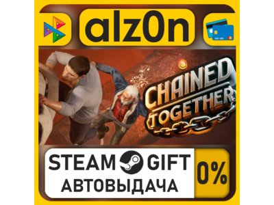 Chained Together・STEAM GIFT・RU/KZ/UA/CIS/CN/TR/AR