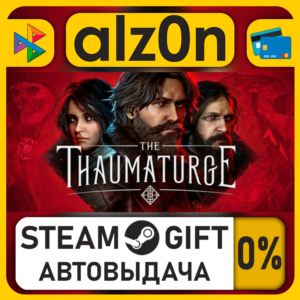 The Thaumaturge・STEAM GIFT・RU/KZ/UA/CIS/CN/TR/AR