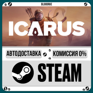 ICARUS⚡️•RU +WORLD / STEAM AUTO, 0%