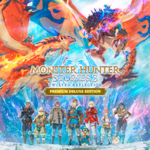 Monster Hunter Stories 3: Twisted Reflection. Premium Deluxe | LOGIN:PASS | АВТО 24/7