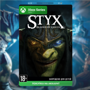 Styx blades of greed xbox