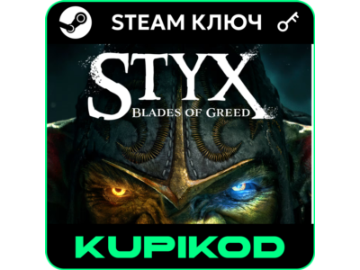 Styx: Blades of Greed | RU-CIS | Standard Edition | STEAM
