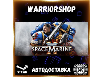 Warhammer 40,000: Space Marine 2 Выбор Региона Стим STEAM GIFT АВТО 24/7 ГАРАНТИЯ