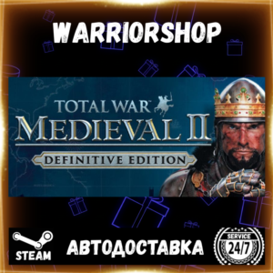 Total War: MEDIEVAL II – Definitive E Выбор Региона Стим STEAM GIFT АВТО 24/7 ГАРАНТИ