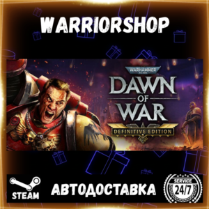 Warhammer 40,000: Dawn of War - Defin Выбор Региона Стим STEAM GIFT АВТО 24/7 ГАРАНТИ