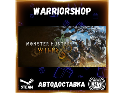 Monster Hunter Wilds Выбор Региона Стим STEAM GIFT АВТО 24/7 ГАРАНТИЯ
