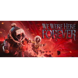 We Were Here Forever / Steam Ключ / Все регионы | АВТОВЫДАЧА 24/7