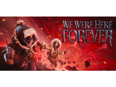 We Were Here Forever / Steam Ключ / Все регионы | АВТОВЫДАЧА 24/7