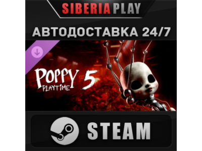 Poppy Playtime - Chapter 5 DLC STEAM RU/KZ/UA/CIS