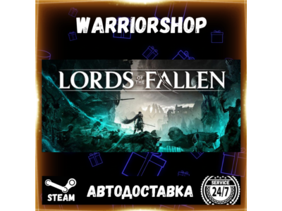 Lords of the Fallen Выбор Региона Стим STEAM GIFT АВТО 24/7 ГАРАНТИЯ