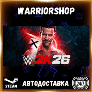 WWE 2K26 Выбор Региона Стим STEAM GIFT АВТО 24/7 ГАРАНТИЯ