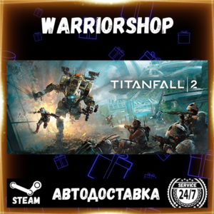 Titanfall® 2 Select Steam Region GIFT AUTO 24/7 WARRANTY