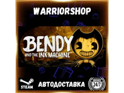 Bendy and the Ink Machine Выбор Региона Стим STEAM GIFT АВТО 24/7 ГАРАНТИЯ