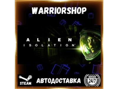 Alien: Isolation Выбор Региона Стим STEAM GIFT АВТО 24/7 ГАРАНТИЯ
