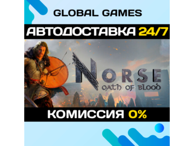 NORSE: Oath of Blood STEAM GIFT 🚀АВТОДОСТАВКА