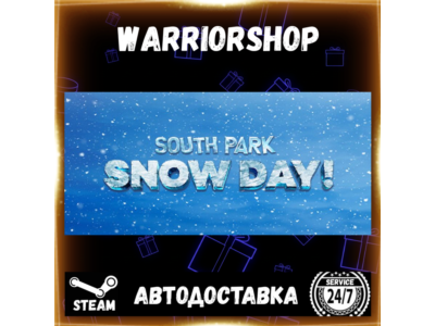 SOUTH PARK: SNOW DAY! Select Steam Region GIFT AUTO 24/7 WARRANTY